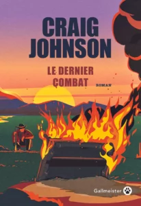 Craig Johnson - Le dernier combat