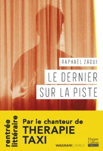 Raphaël ZAOUI - Le Dernier sur la piste