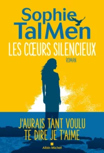 Sophie Tal Men - Les coeurs silencieux