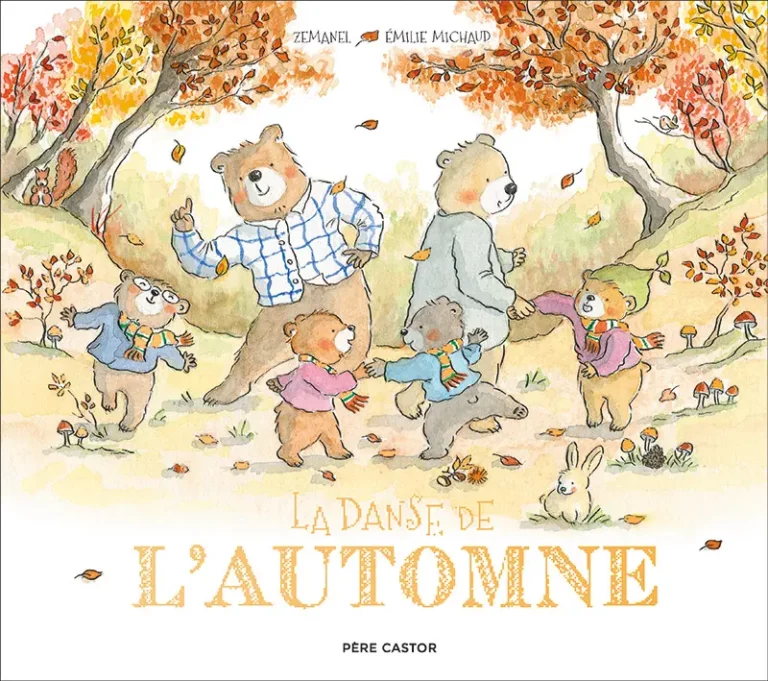 La danse de l'automne couverture livre Zemanel - Emilie-MICHAUD Editions Père castor