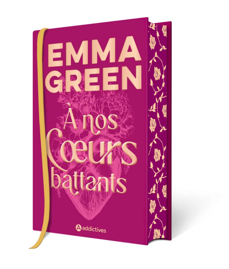 A nos coeurs battants collector Emma Green