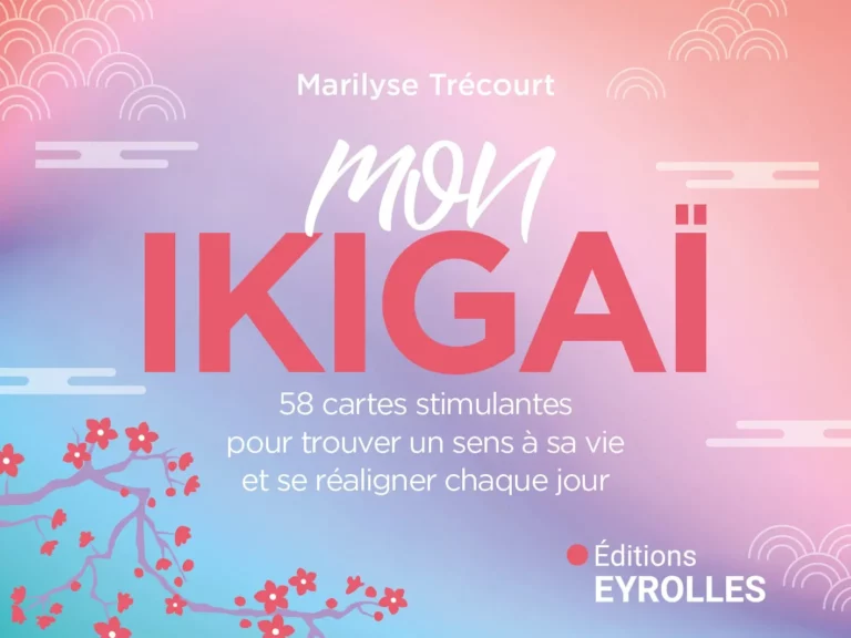 Mon Ikigaï - Marilyse Trécourt