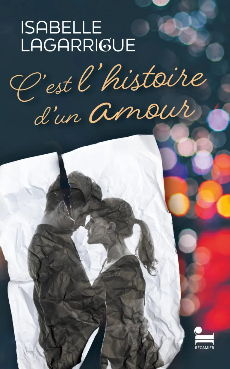 C'est l'histoire d'un amour - Isabelle Lagarrigue