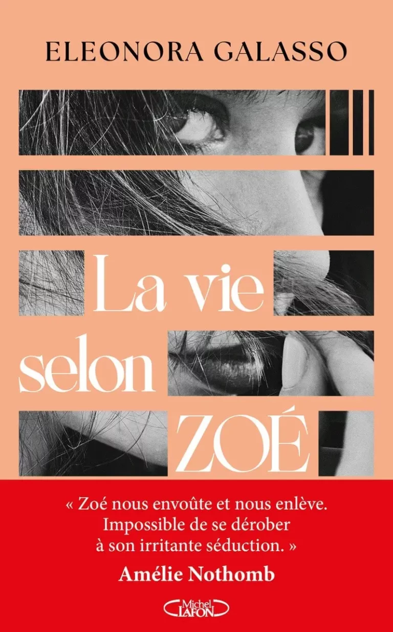 La vie selon Zoé - Eleonora Galasso