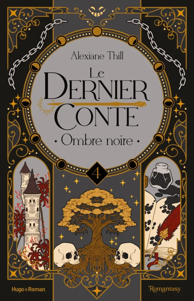 Le dernier conte Ombre noire - Alexiane Thill