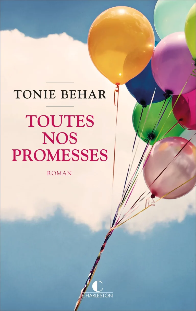 Toutes nos promesses - Tonie Behar