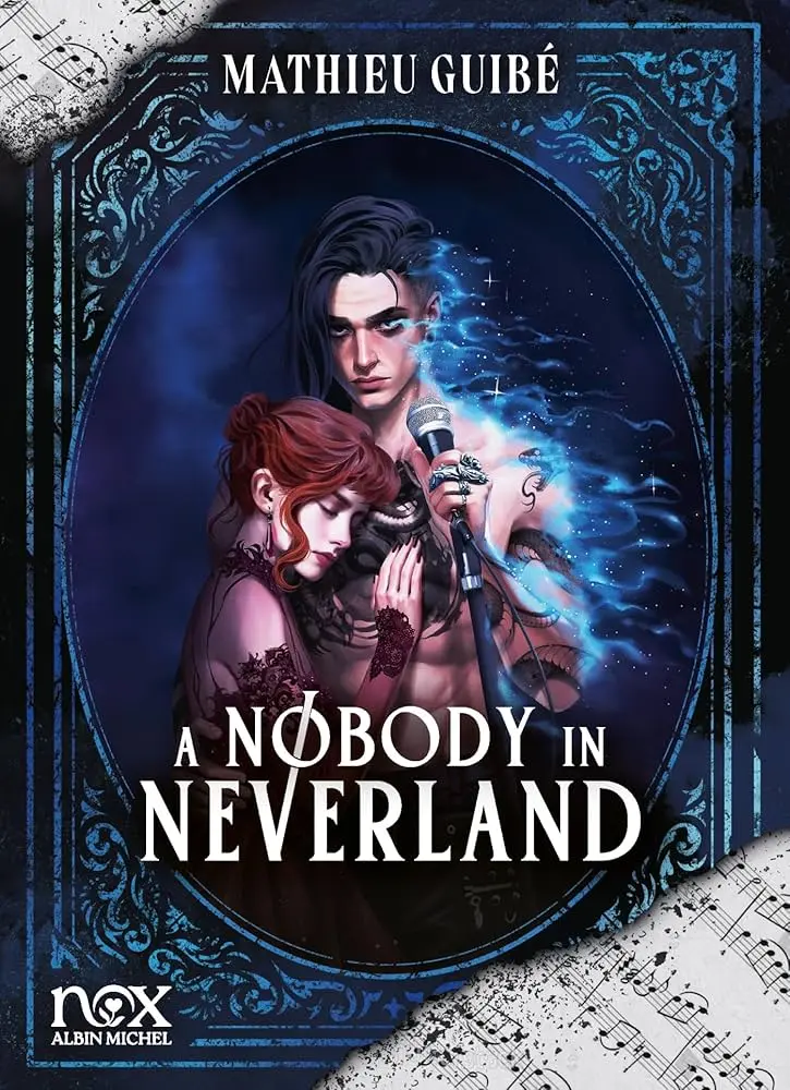 A nobody in Neverland - Mathieu Guibé (1)