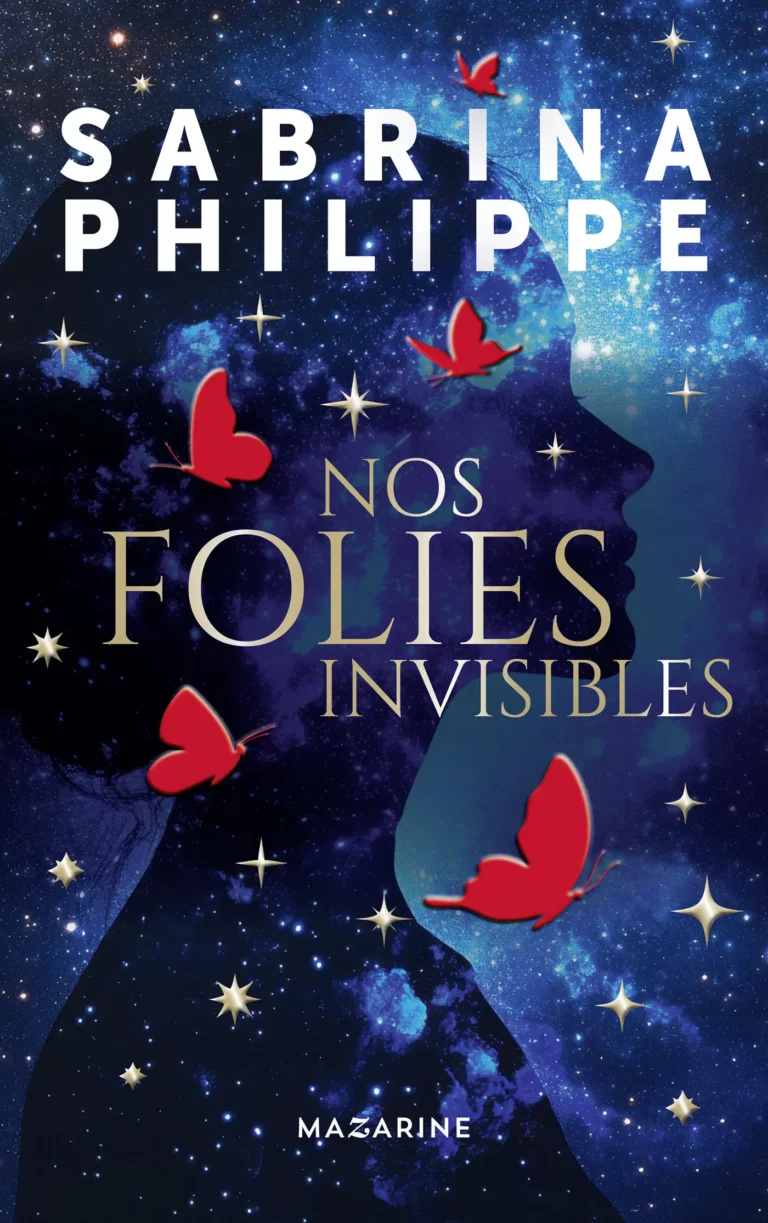 SABRINA PHILIPPE - Nos folies invisibles