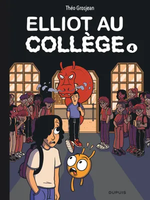 Elliot au collège - Vol 4 - Théo Grosjean - Angoulême Se Livre