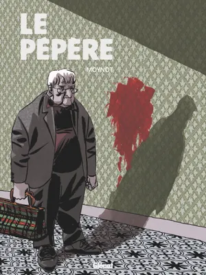 Le pépère - Emmanuel Moynot - Angoulême Se Livre