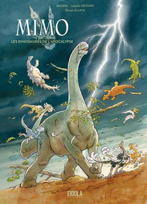 Mimo et les dinosaures de l'apocalypse - Mazan - Angoulême Se Livre