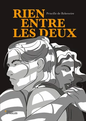 Rien entre les deux - Priscille De Rekeneire - Angoulême Se Livre