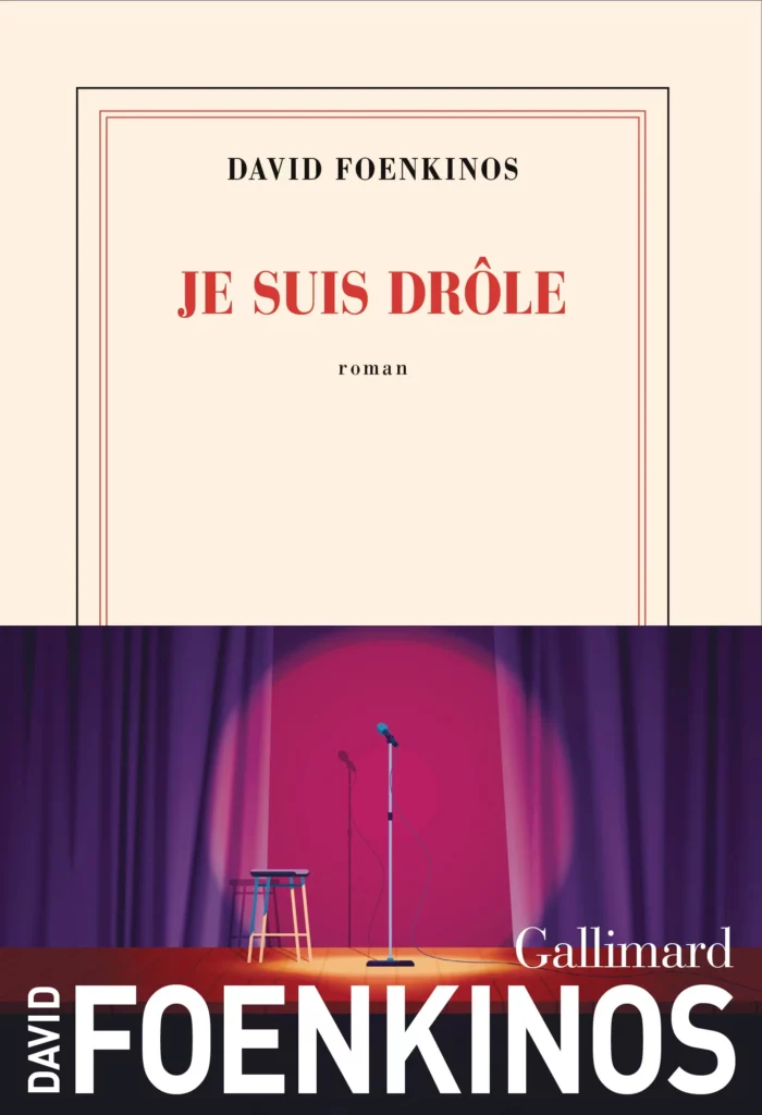 couverture je suis drôle David Foenkinos Parrain Angouleme se Livre 2026