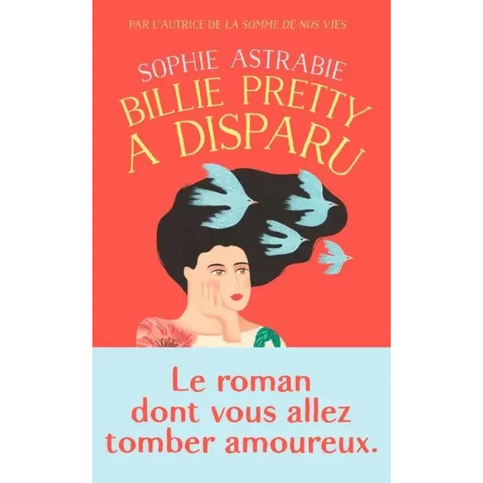 Billie Pretty a disparu - Sophie ASTRABIE