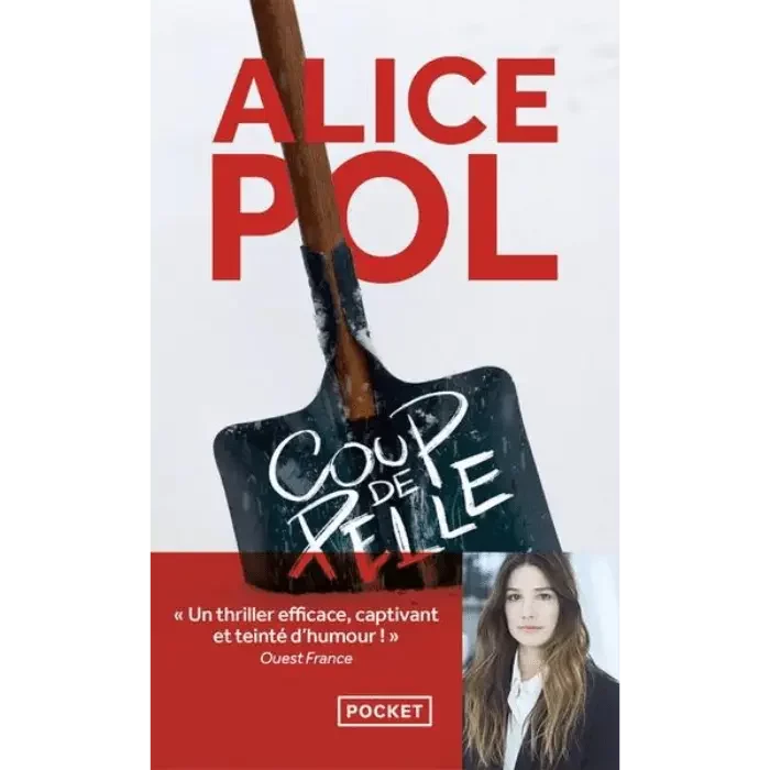 Coup de pelle Alice POL