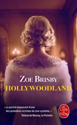Hollywoodland-Zoé-Brisby