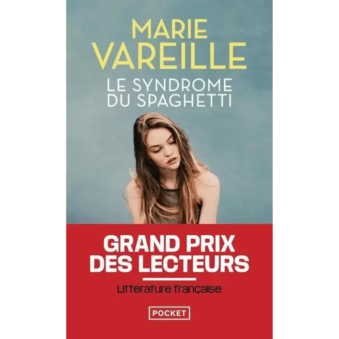 Le Syndrome du spaghetti - Marie VAREILLE