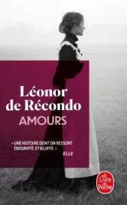 Léonor de Récondo - Amours Angoulême se Livre 2023 Prix Grand Public